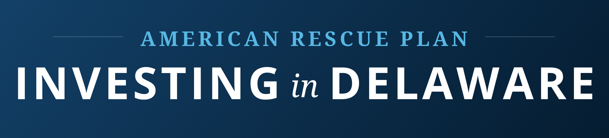American Rescue Plan Logo: Investing in Delaware